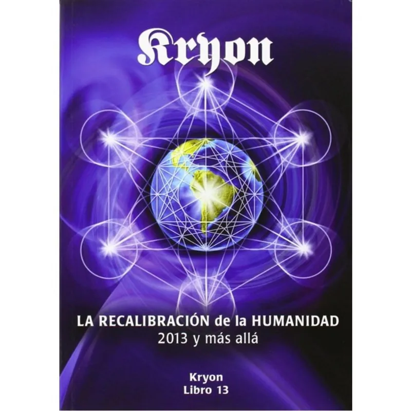 LA RECALIBRACIÓN DE LA HUMANIDAD - VOL. 13