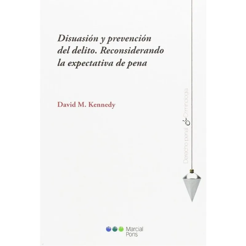 DISUASIÓN Y PREVENCIÓN DEL DELITO