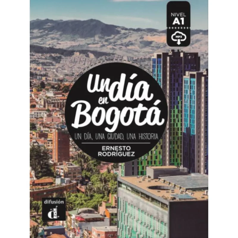 UN DÍA EN BOGOTÁ
