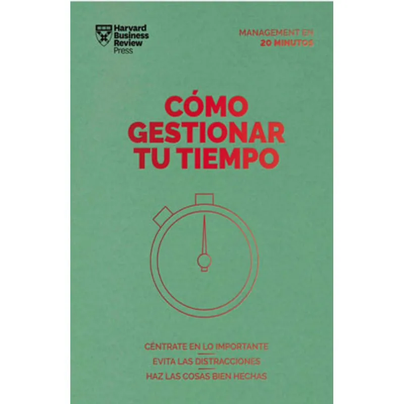 CÓMO GESTIONAR TU TIEMPO