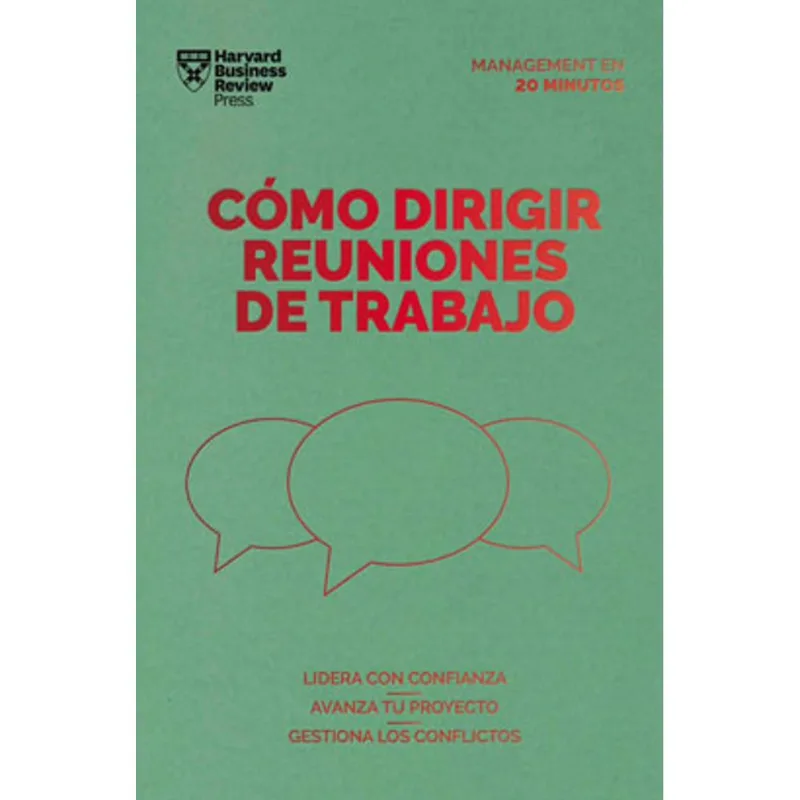 CÓMO DIRIGIR REUNIONES DE TRABAJO