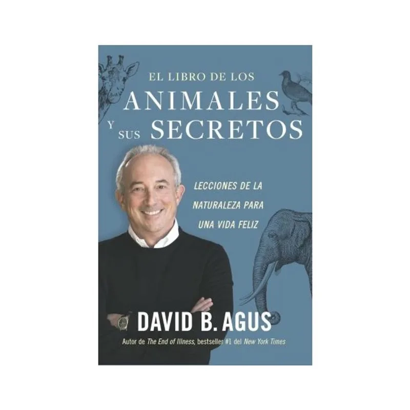 EL LIBRO DE LOS ANIMALES Y SUS SECRETOS (THE BOOK OF ANIMAL SECRETS SPANISH EDITION)