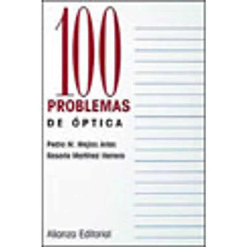 100 PROBLEMAS DE OPTICA