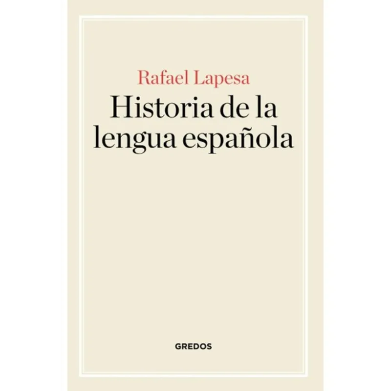 HISTORIA DE LA LENGUA ESPAÑOLA