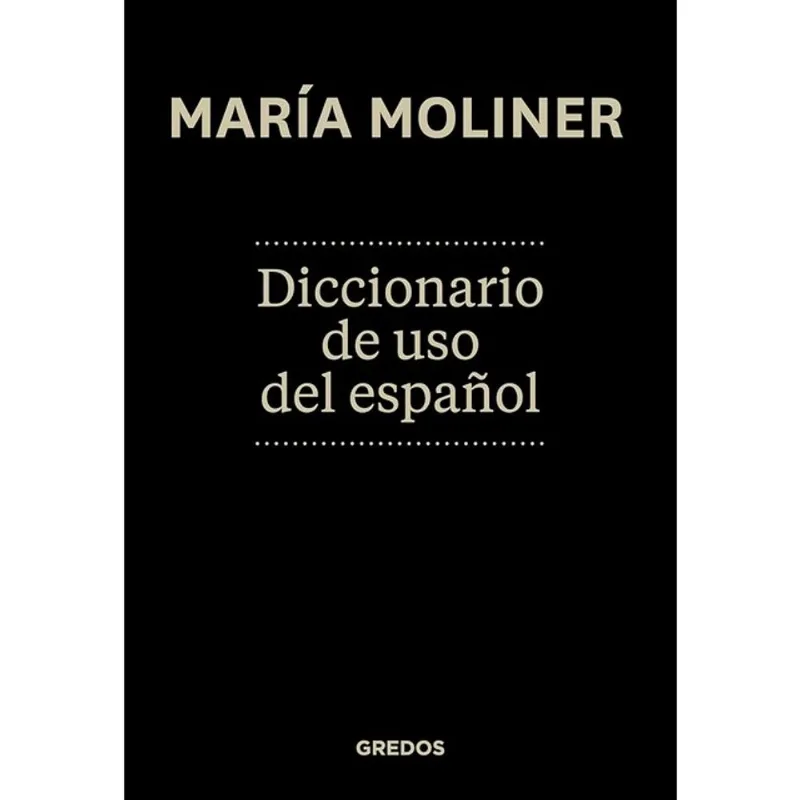 DICCIONARIO DE USO DEL ESPAÑOL