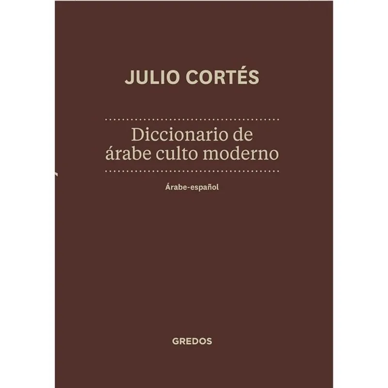 DICCIONARIO DE ÁRABE CULTO MODERNO