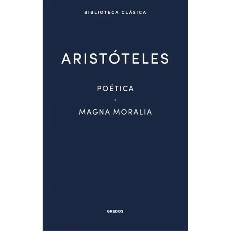 POÉTICA - MAGNA MORALIA