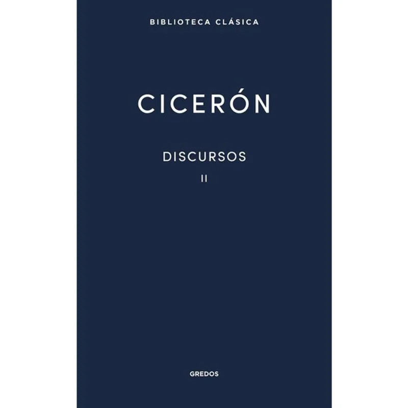 DISCURSOS - CICERÓN - VOL. 2