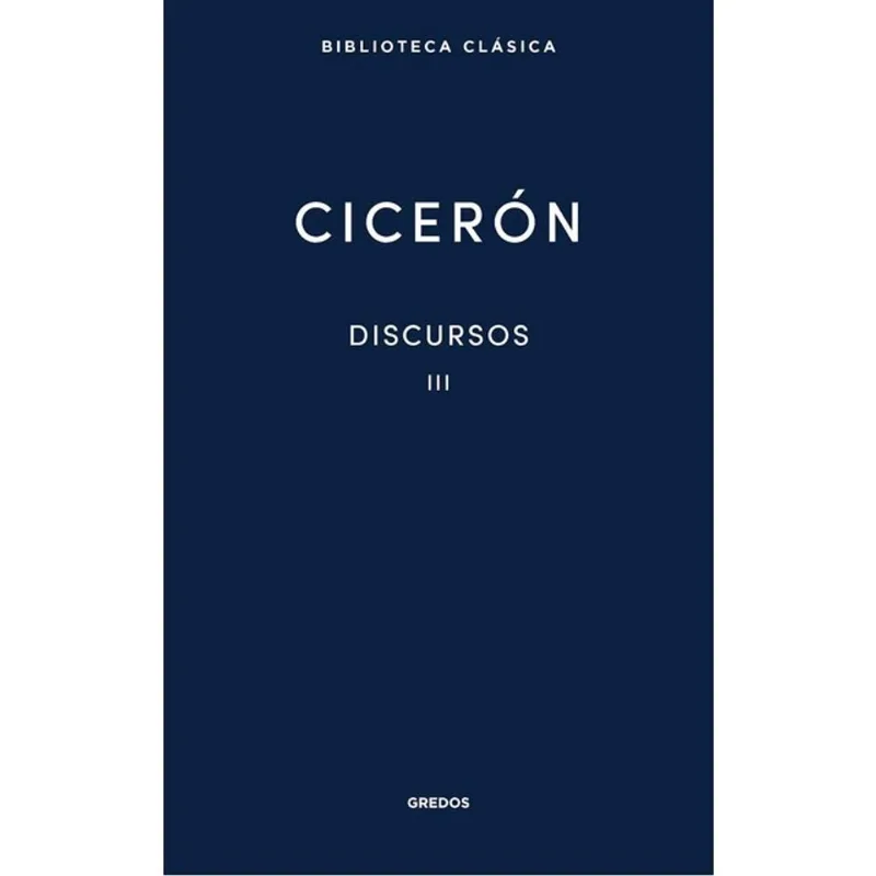 DISCURSOS - CICERÓN - VOL. 3
