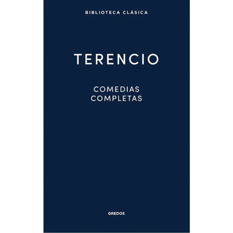 COMEDIAS COMPLETAS - TERENCIO