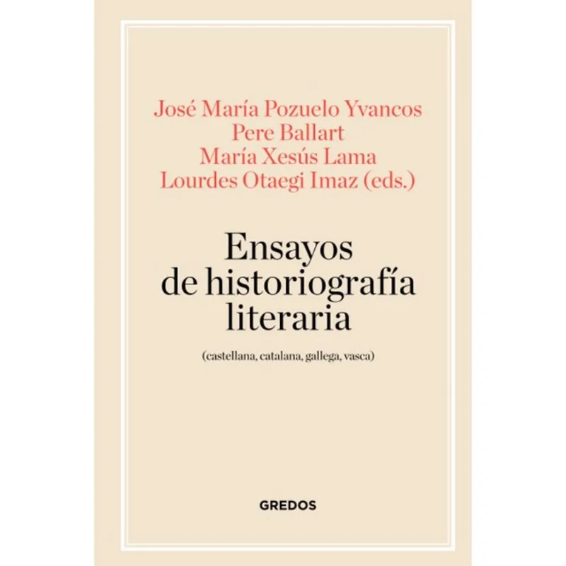 ENSAYOS DE HISTORIOGRAFÍA LITERARIA