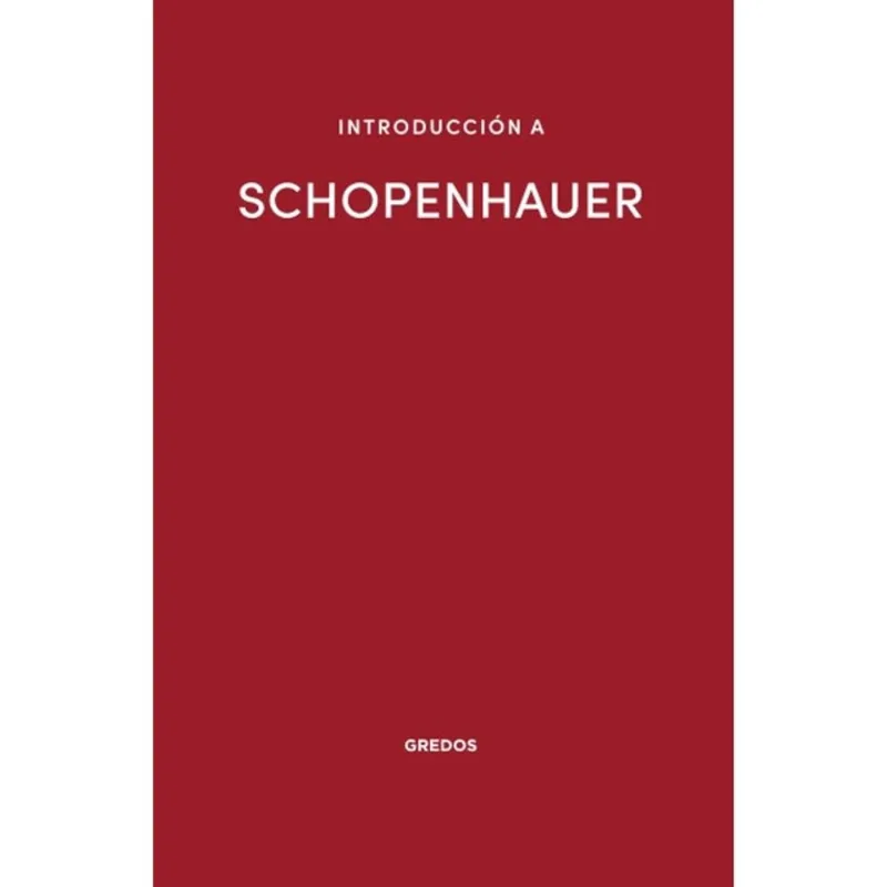 INTRODUCCIÓN A SCHOPENHAUER
