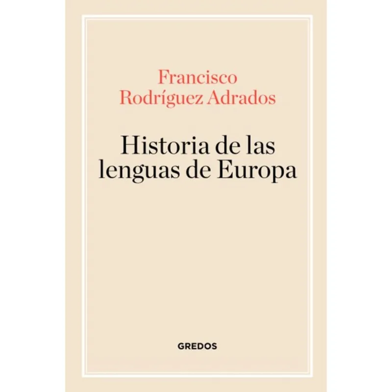 HISTORIA DE LAS LENGUAS DE EUROPA