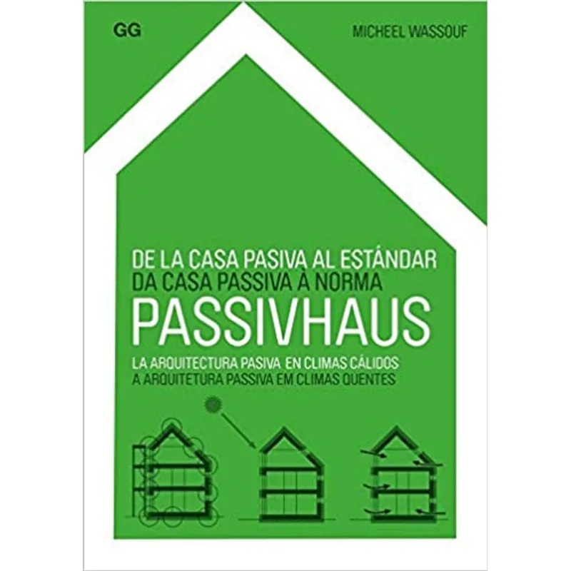 DA CASA PASSIVA A NORMA PASSIVHAUS