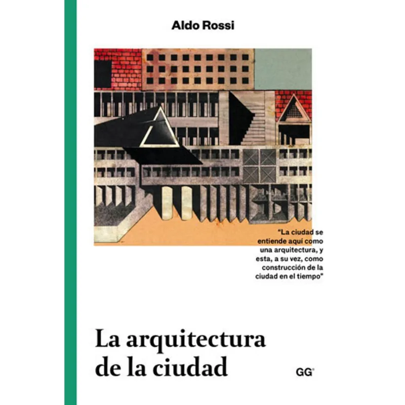 ARQUITECTURA DE LA CIUDADE, LA