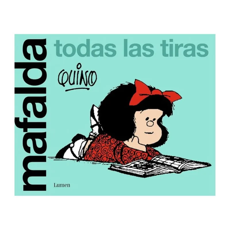 MAFALDA - TODAS LAS TIRAS