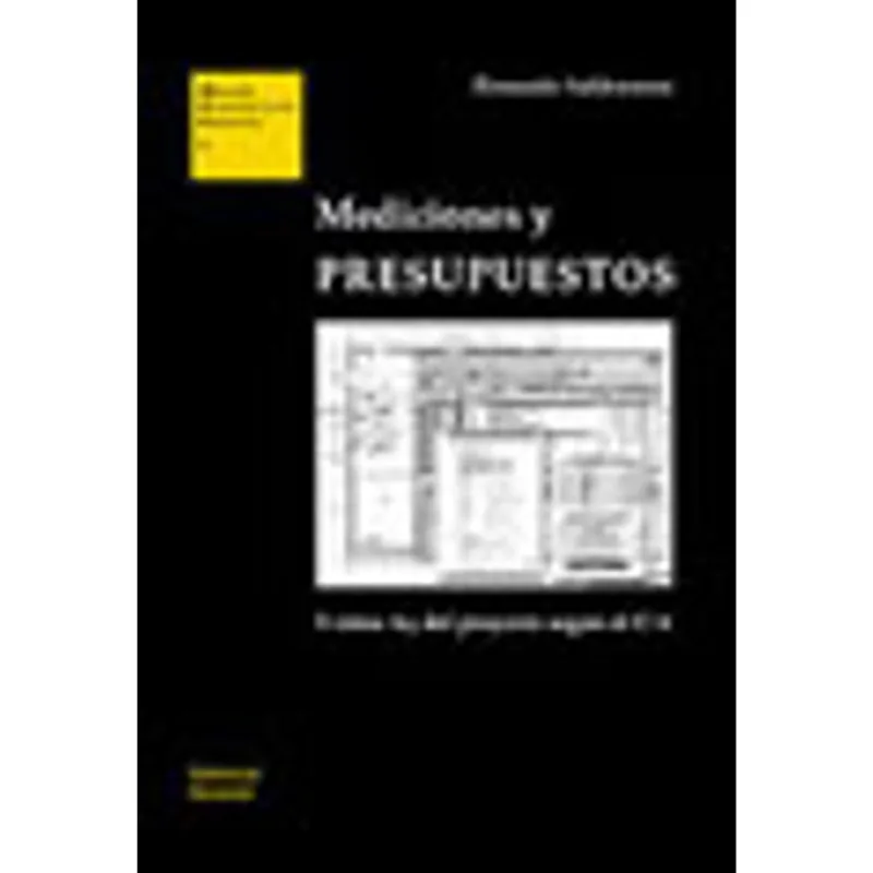 MEDICIONES Y PRESUPUESTOS PARA ARQUITECTOS E INGENIEROS DE EDIFICACION