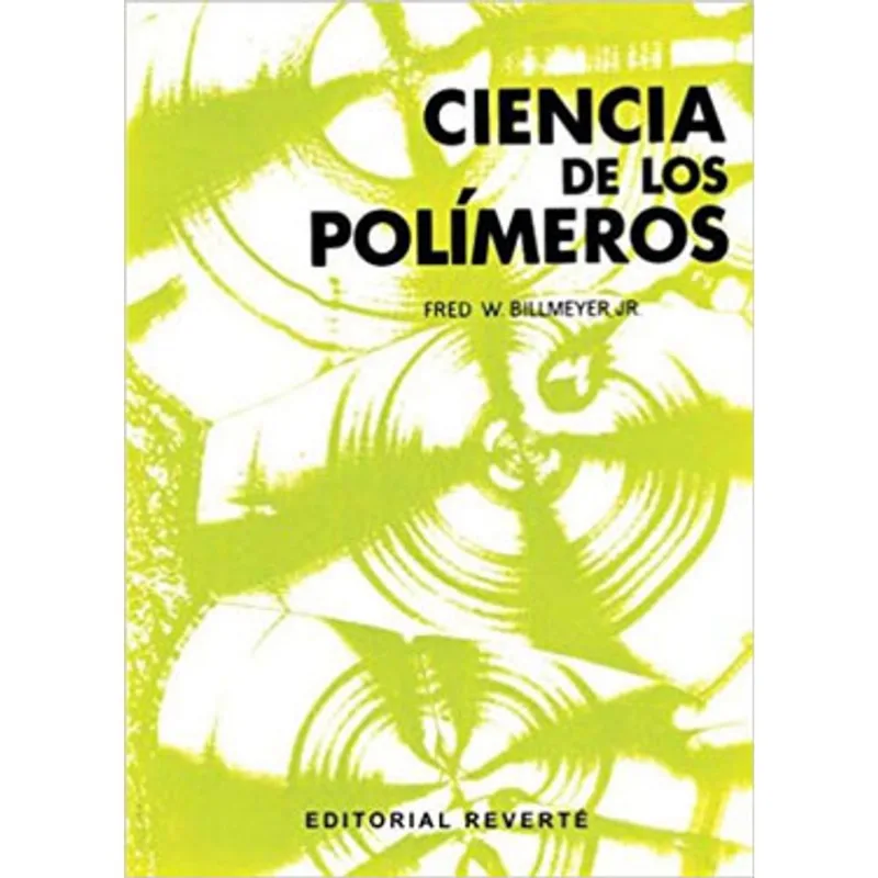 CIENCIA DE LOS POLÍMEROS