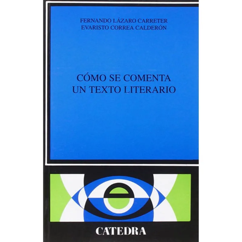 COMO SE COMENTA UN TEXTO LITERARIO