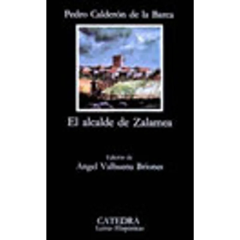 ALCALDE DE ZALAMEA, EL
