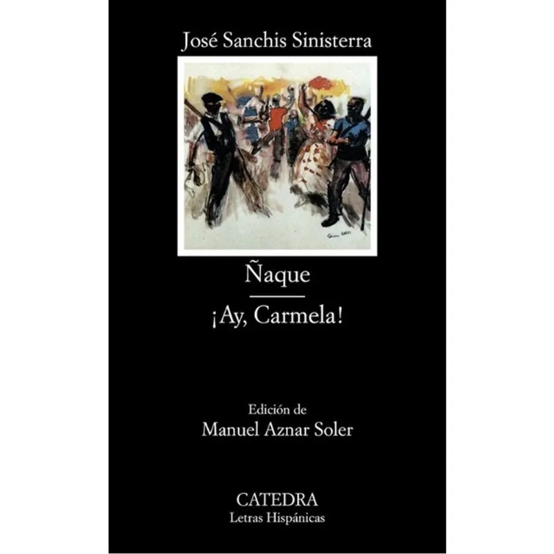 ÑAQUE / ¡AY, CARMELA!