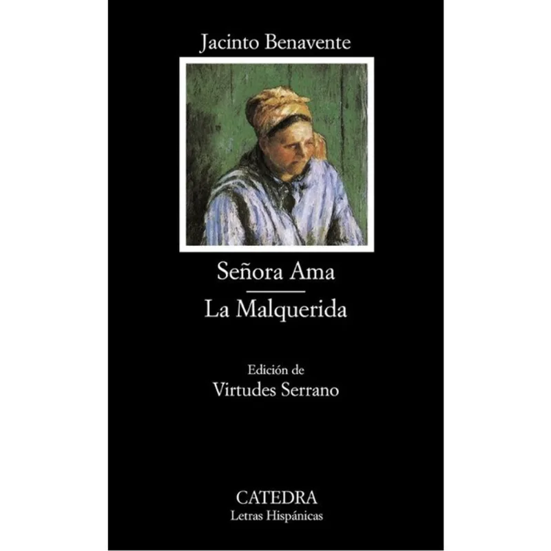 SEÑORA AMA - LA MALQUERIDA