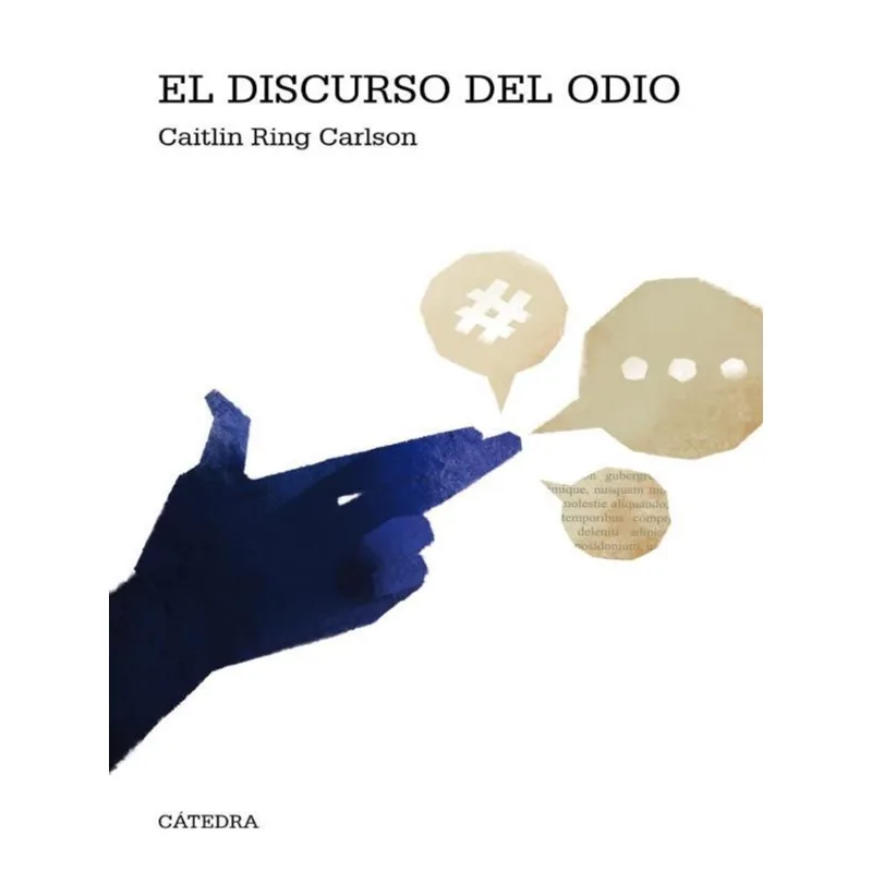 EL DISCURSO DEL ODIO