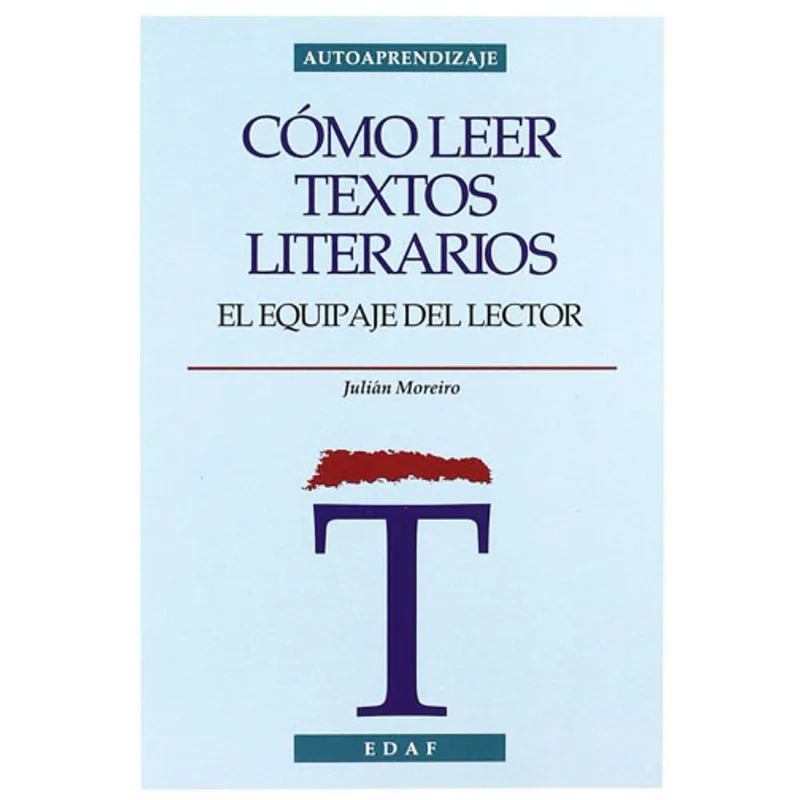 COMO LEER TEXTOS LITERARIOS