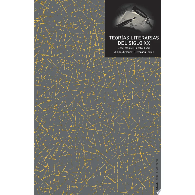 TEORIAS DE LA LITERATURA DEL SIGLO XX