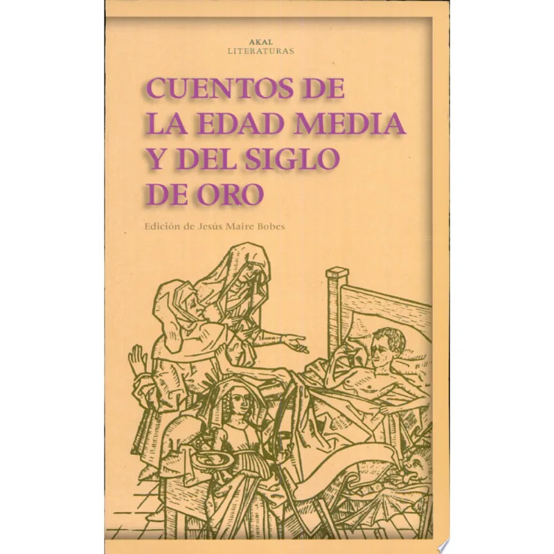 CUENTOS DE LA EDAD MEDIA Y DEL SIGLO DE ORO