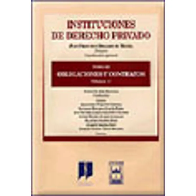 INSTITUCIONES DE DERECHO PRIVADO - OBLIGACIONES Y CONTRATOS TOMO III VOL.1