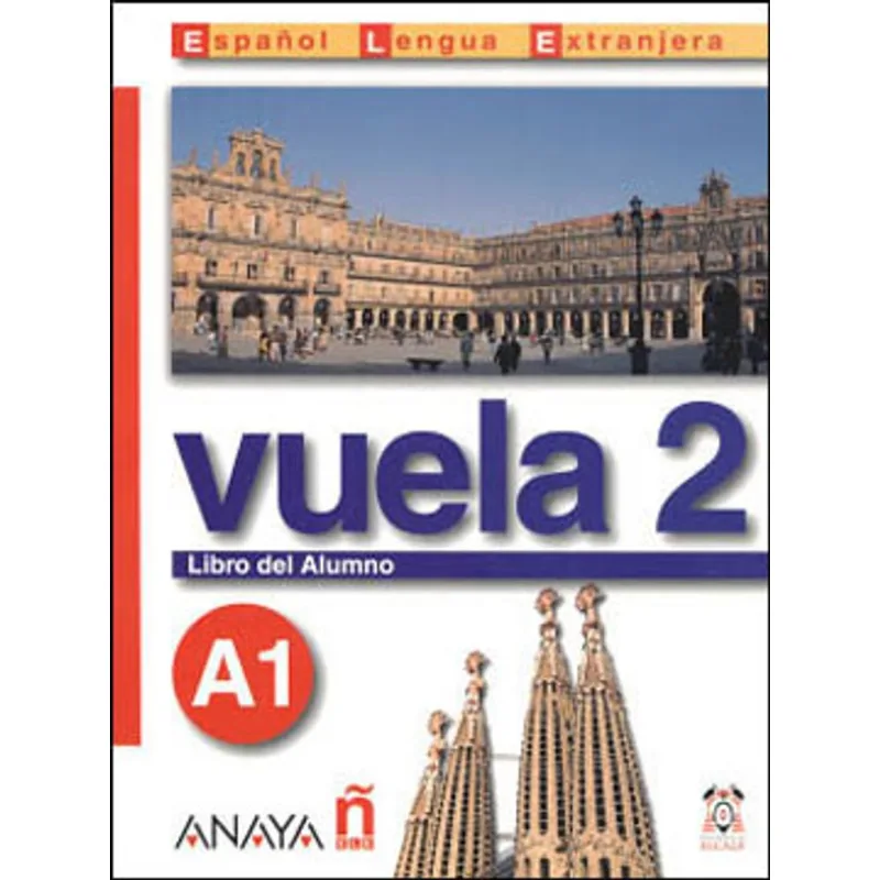 VUELA 2 - LIBRO DEL ALUMNO A1 - CON CD