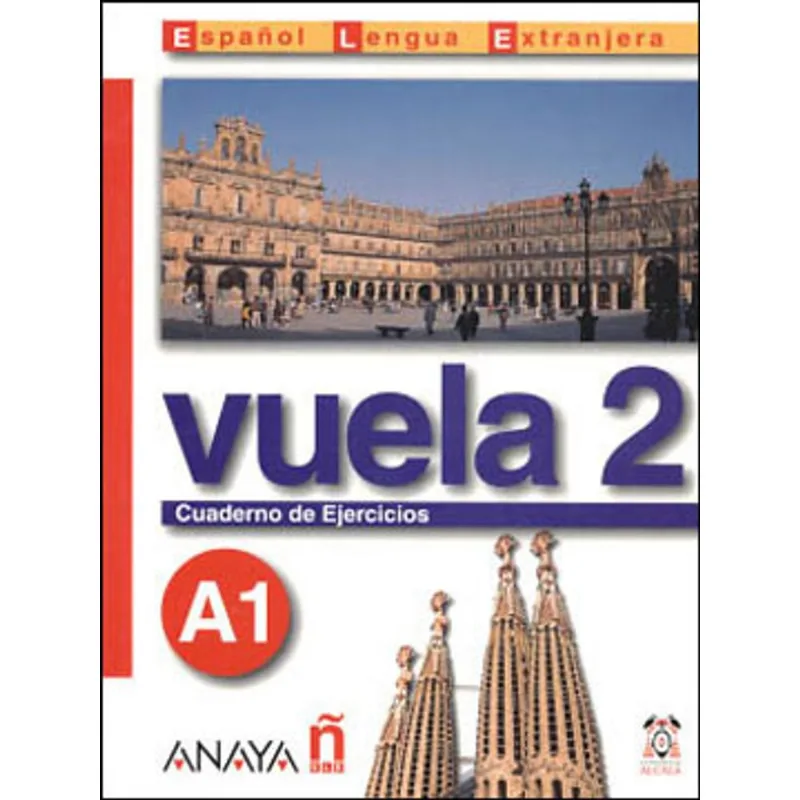 VUELA EJERCICIOS 2 - CUADERNO DE EJERCICIOS A1