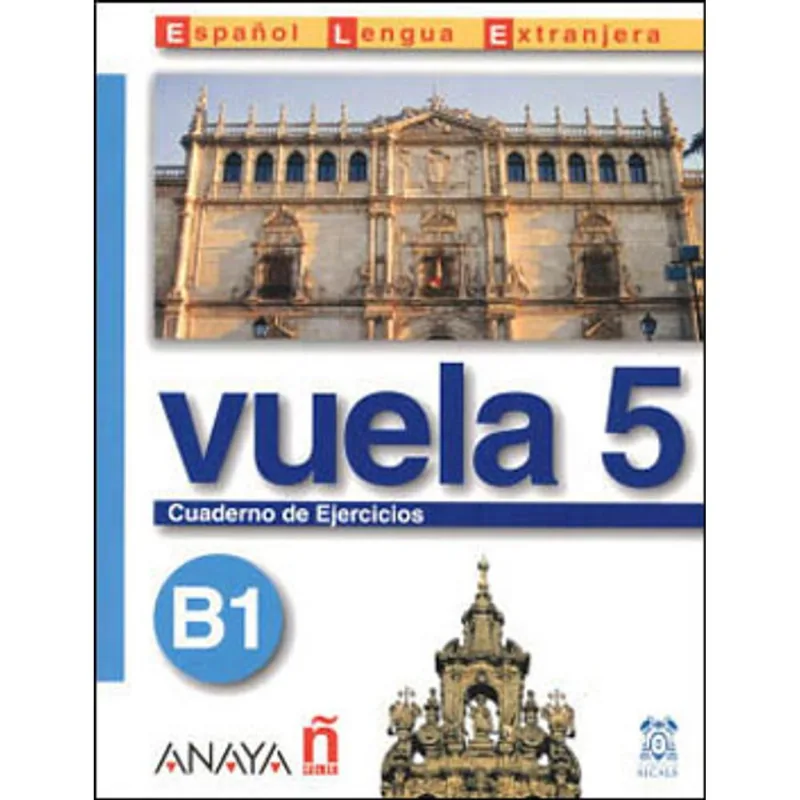 VUELA 5 - CUADERNO DE EJERCICIOS B1