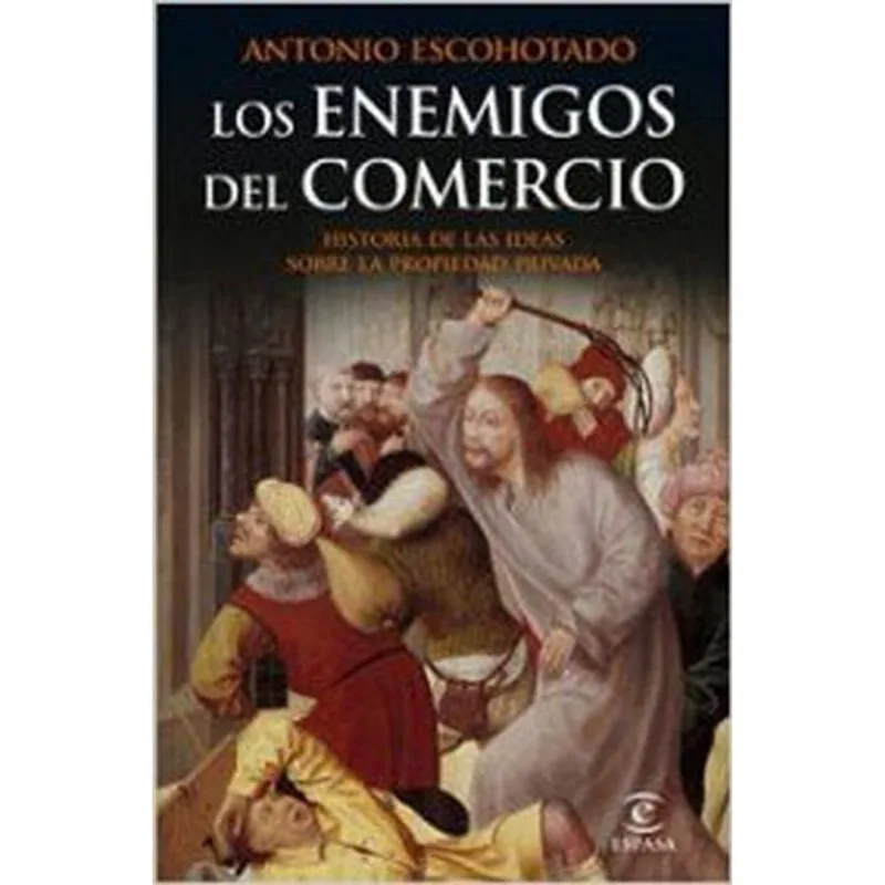 ENEMIGOS DEL COMERCIO, LOS - VOL. 1