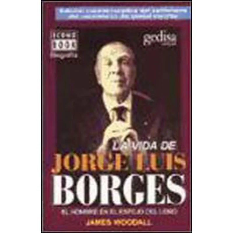 VIDA DE JORGE LUIS BORGES, LA