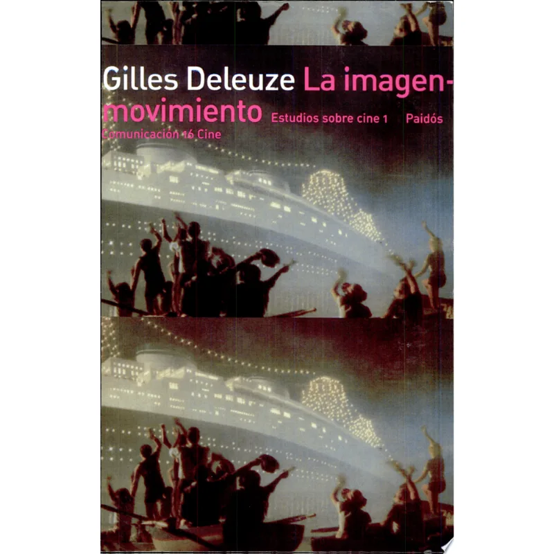 IMAGEN-MOVIMIENTO, LA - ESTUDIOS SOBRE CINE 1