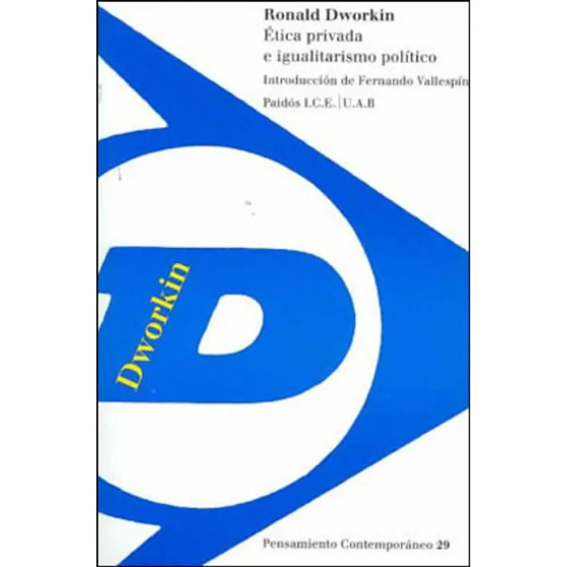 ETICA PRIVADA E IGUALITARISMO POLITICO