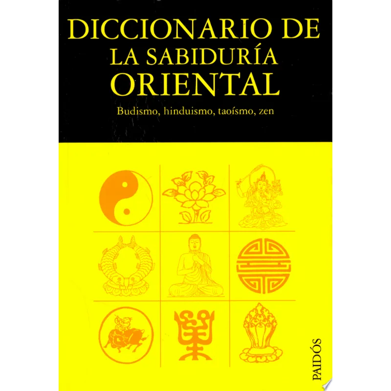 DICCIONARIO DE LA SABIDURIA ORIENTAL