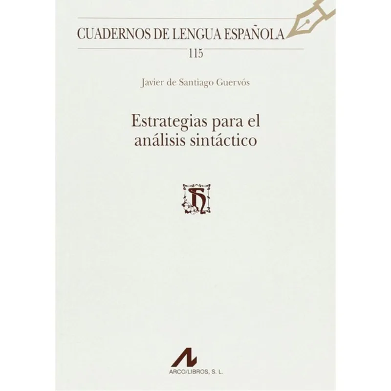 ESTRATEGIAS PARA EL ANÁLISIS SINTÁCTICO