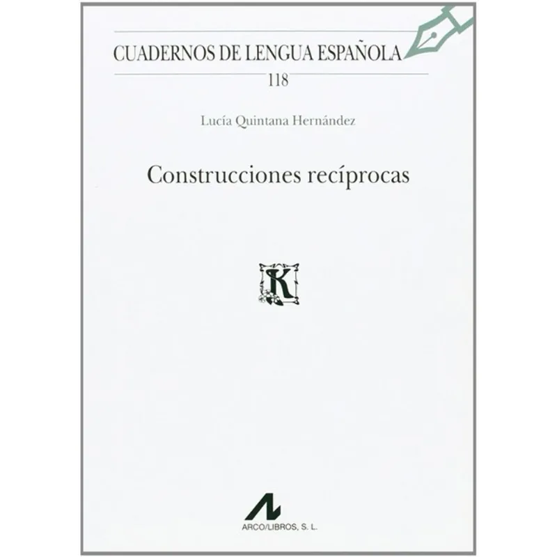 CONSTRUCCIONES RECÍPROCAS