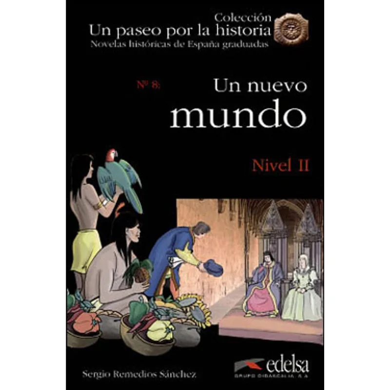 NUEVO MUNDO, UN - NIVEL 2