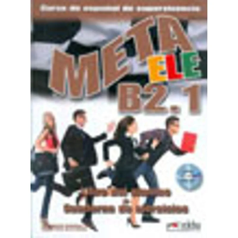 META ELE B2.1 - LIBRO DEL ALUMNO + CUADERNO DE EJERCICIOS + CD