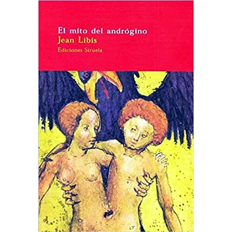 EL MITO DEL ANDROGINO