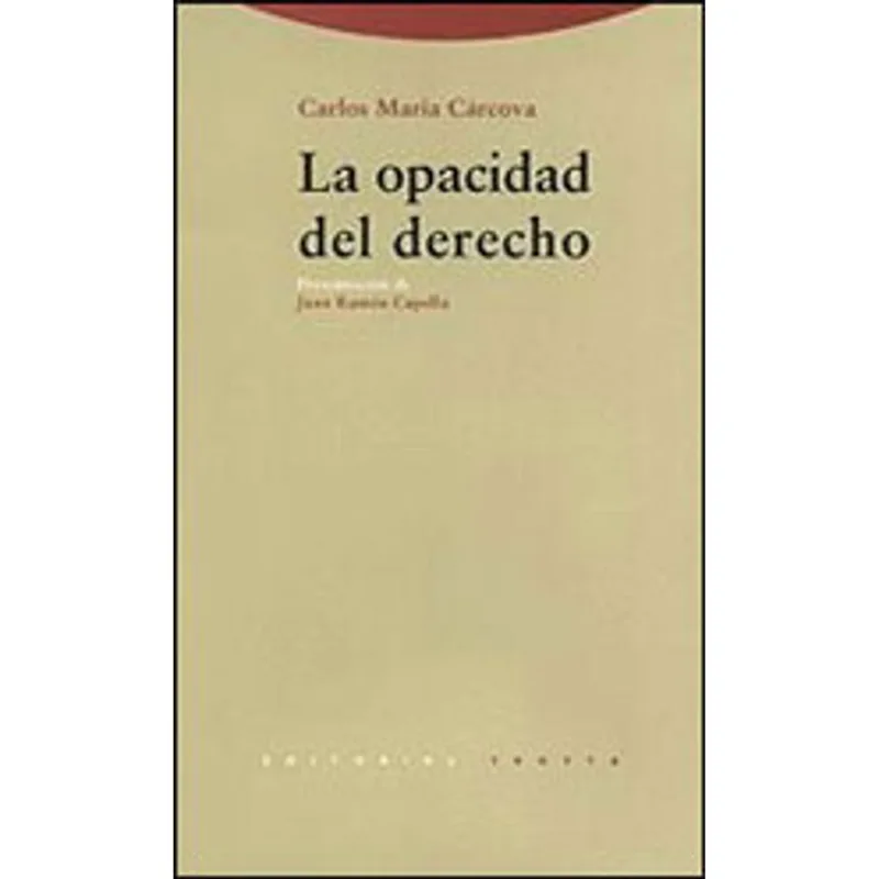 OPACIDADE DEL DERECHO, LA