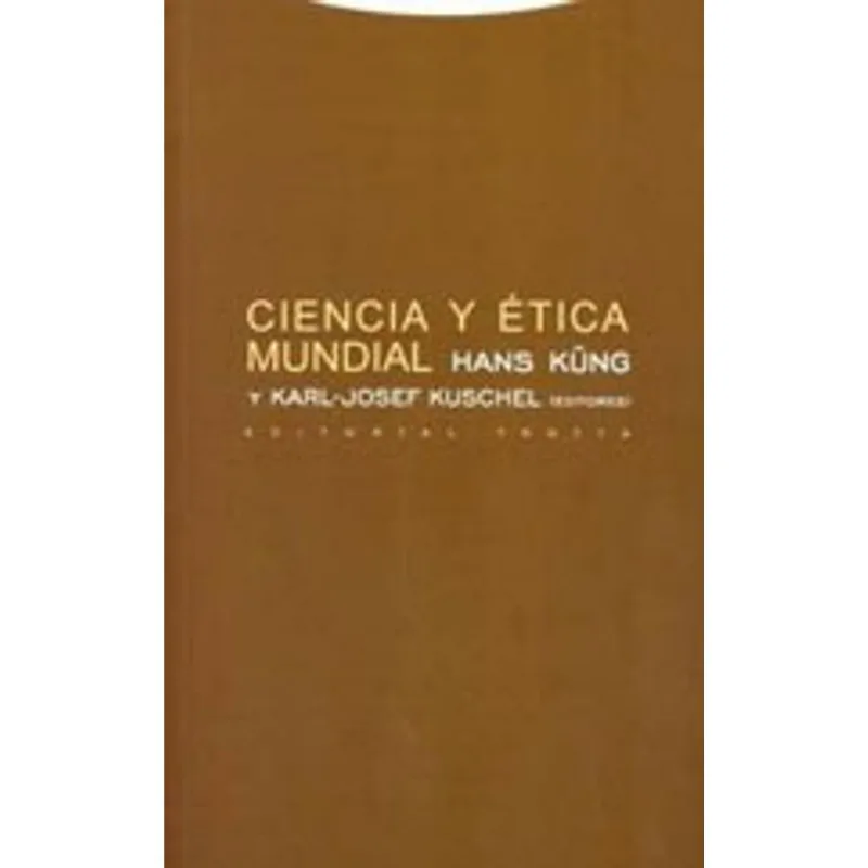 CIENCIA Y ETICA MUNDIAL