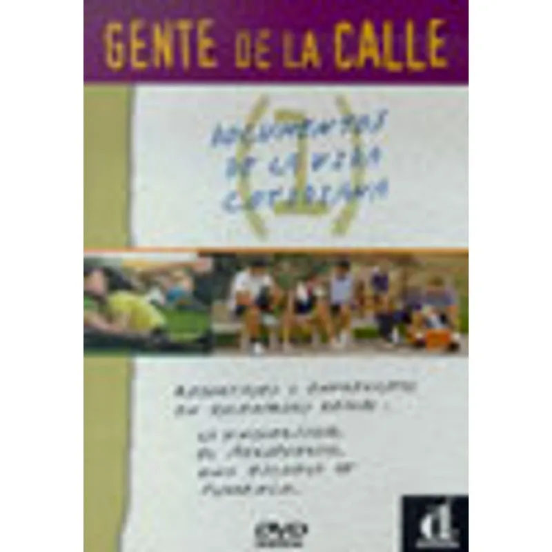 GENTE DE LA CALLE 1 - DOCUMENTOS DE LA VIDA COTIDI
