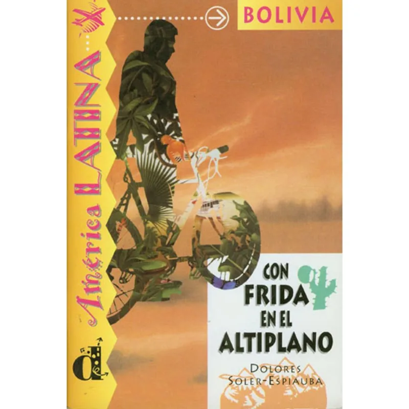 CON FRIDA EN EL ALTIPLANO