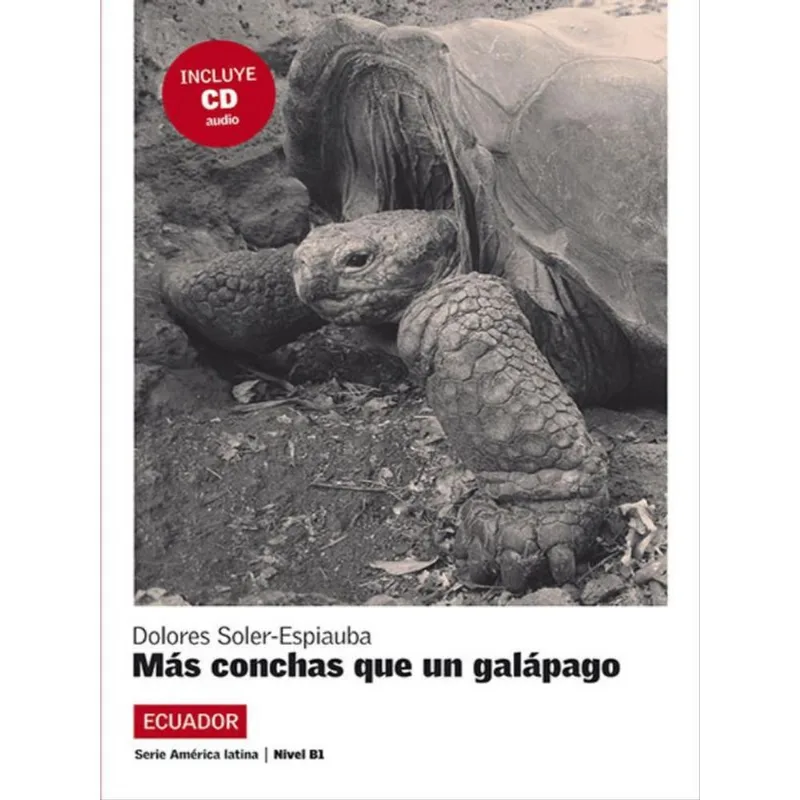 MAS CONCHAS QUE UN GALAPAGO - LIBRO + CD