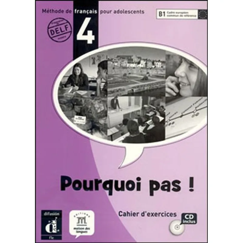 POURQUOI PAS! 4 - CAHIER D'EXERCICES + CD